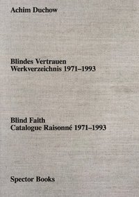 bokomslag Achim Duchow: Blind Faith
