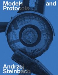 bokomslag Andrzej Steinbach: Models and Protocols