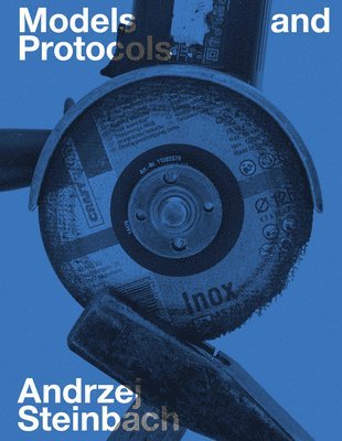 Andrzej Steinbach: Models and Protocols 1