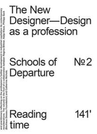 bokomslag The New Designer: Design as a Profession