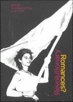 Hilke Wagner, Christian Saehrendt, Elena Shtromberg, Petra Lange-Berndt, Ch¿¿ng-¿ài Võ, Annabel Ruckdeschel, Nora Kaschuba, Jule Lagoda, Doreen Mende, Pauline Hohn, Martin Buhlig, Marion Ackermann, Astrid Nielsen, Lena Geuer, Lea Marie Nienhoff, Silke Wagler, Gwendolin Kremer, Katarzyna Wielga-Skolimowska, Kirsten Haß, Carla Cugini, Kerstin Schankweiler, David Wittinghofer, Kathleen Reinhardt, Mathias Wagner, Staatliche Kunstsammlungen Dresden, Mathias Wagner, Hilke Wagner, Kerstin Schankweiler, Kathleen Reinhardt - Revolutionary Romances?, Häftad