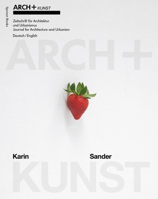 bokomslag Arch+kunst: Karin Sander