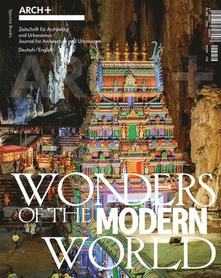 bokomslag ARCH+ Wonders of the Modern World