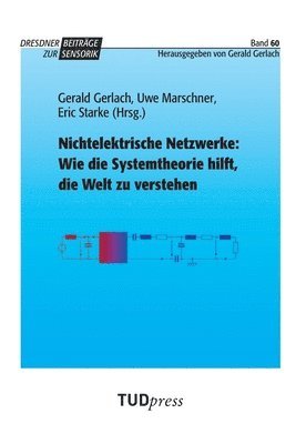 Gerald Gerlach, Uwe Marschner, Eric Starke - Nichtelektrische Netzwerke, Häftad