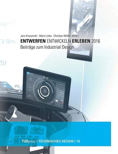 Mario Linke, Christian Wölfel, Jens Krzywinski - Entwerfen - Entwickeln - Erleben 2016, Häftad