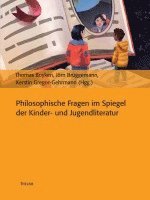 bokomslag Philosophische Fragen im Spiegel der Kinder- und Jugendliteratur