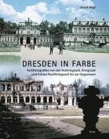 Dresden in Farbe 1