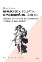 bokomslag Herrscherin, Soldatin, Revolutionärin, Geliebte