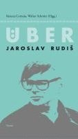 Renata Cornejo, Walter Schmitz - Über Jaroslav Rudi, Häftad