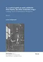 Luise Vollprecht - '[...] und so giebt es auch vielleicht eine Poesie, die Alles verbinden mag.', Häftad. Tillgänglighet: Lägg i varukorg