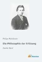 bokomslag Die Philosophie der Erlösung