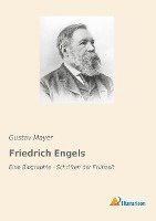 Gustav Mayer - Friedrich Engels, Häftad