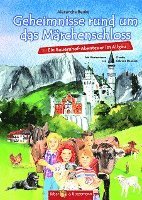 Geheimnisse um das Märchenschloss 1