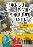 Abenteuer zwischen Nordeifel und Aachen 1