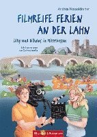 bokomslag Filmreife Ferien an der Lahn - Lilly und Nikolas in Mittelhessen