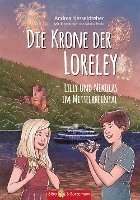 bokomslag Die Krone der Loreley - Lilly und Nikolas im Mittelrheintal