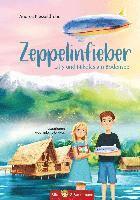 bokomslag Zeppelinfieber - Lilly und Nikolas am Bodensee