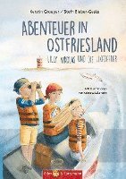 bokomslag Abenteuer in Ostfriesland - Lilly, Nikolas und die Likedeeler