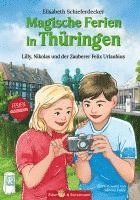 bokomslag Magische Ferien in Thüringen - Lilly, Nikolas und der Zauberer Felix Urlaubius