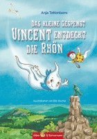 Das kleine Gespenst Vincent entdeckt die Rhön 1