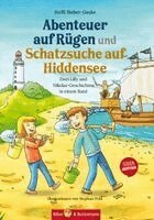 Steffi Bieber-Geske - Abenteuer auf Rügen und Schatzsuche auf Hiddensee - Zwei Lilly und Nikolas-Geschichten in einem Band, Inbunden