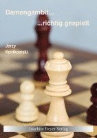 Jerzy Konikowski - Damengambit - richtig gespielt, Inbunden
