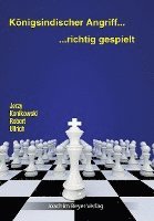 Jerzy Konikowski, Robert Ullrich - Königsindischer Angriff - richtig gespielt, Häftad