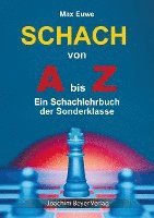 bokomslag Schach von A bis Z