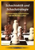bokomslag Schachtaktik und Schachstrategie