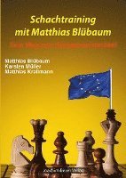 bokomslag Schachtraining mit Matthias Blübaum