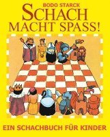 Schach macht Spaß 1