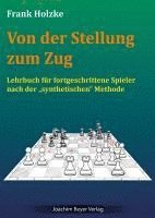 Von der Stellung zum Zug 1