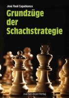José Raul Capablanca, Robert Ullrich - Grundzüge der Schachstrategie, Häftad