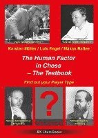 The Human Factor in Chess - The Testbook 1