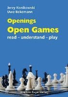Jerzy Konikowski, Uwe Bekemann - Openings - Open Games, Häftad