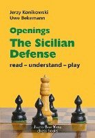 Jerzy Konikowski, Uwe Bekemann - Openings - Sicilian Defense, Häftad