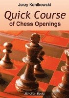 bokomslag Quick Course of Chess Openings