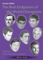 bokomslag The Best Endgames of the World Champions Vol 2