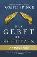 bokomslag Das Gebet des Schutzes - Andachten