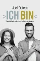 Joel Osteen - »Ich bin«, Inbunden