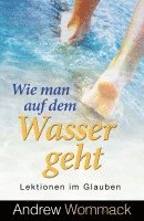 bokomslag Wie man auf dem Wasser geht