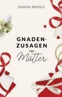 Gnadenzusagen für Mütter 1