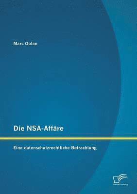 bokomslag Die NSA-Affre