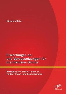 bokomslag Erwartungen an und Voraussetzungen für die inklusive Schule