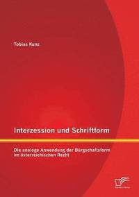 bokomslag Interzession und Schriftform