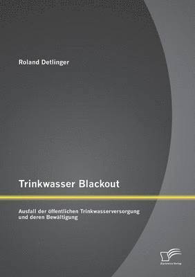 bokomslag Trinkwasser Blackout