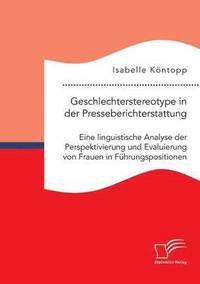 bokomslag Geschlechterstereotype in der Presseberichterstattung