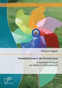 bokomslag Umweltbildung in der Grundschule