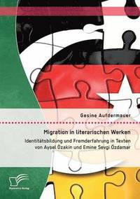 bokomslag Migration in literarischen Werken