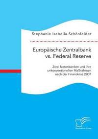 bokomslag Europaische Zentralbank vs. Federal Reserve